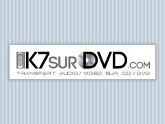 K7 sur DVD